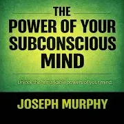 Chapter 124 - The Power Of Your Subconscious Mind Ft Isaac Morgan